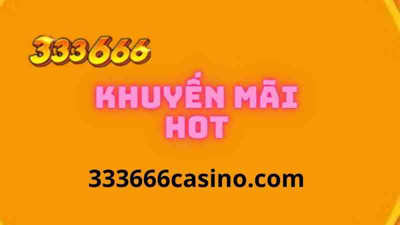 Chương trình khuyến mãi có tại cổng game 333666.jpg