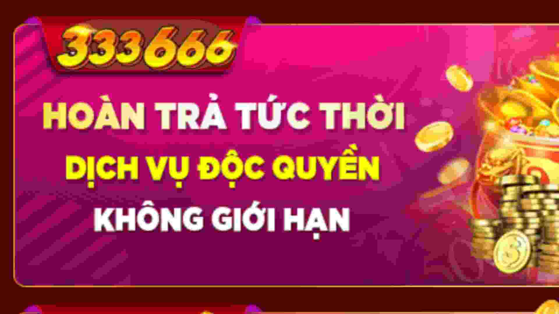 333666 Tổ Chức Sự Kiện Hoàn Trả Nạp Đầu Không Giới Hạn