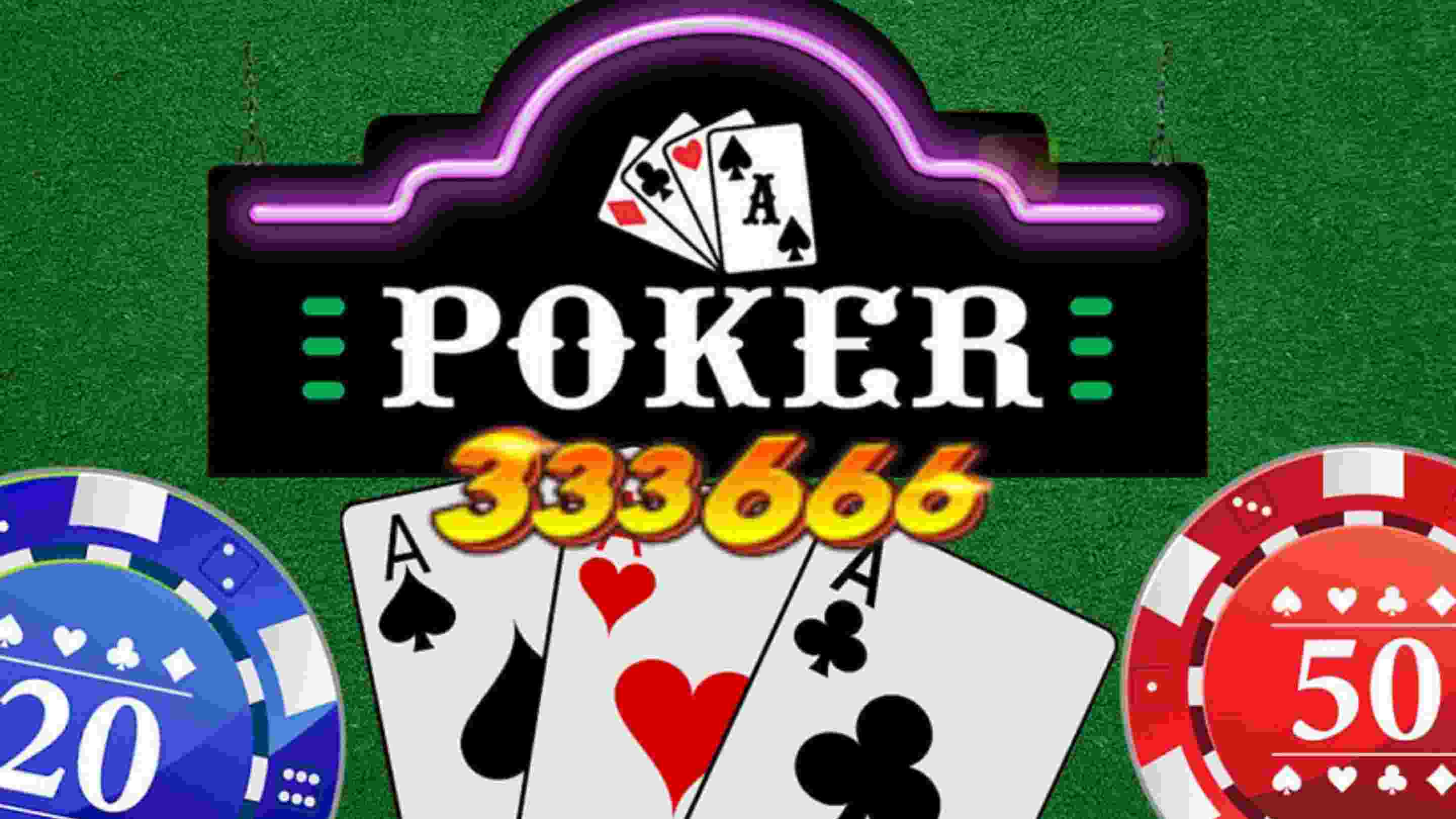 Tựa game mang đẳng cấp 5 sao quốc tế - Poker 333666.jpg