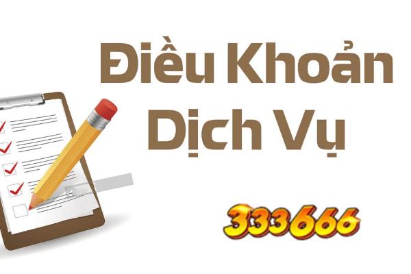 333666 Tổng Hợp Điều Khoản Quy Định Có Lợi Đối Với Người Chơi